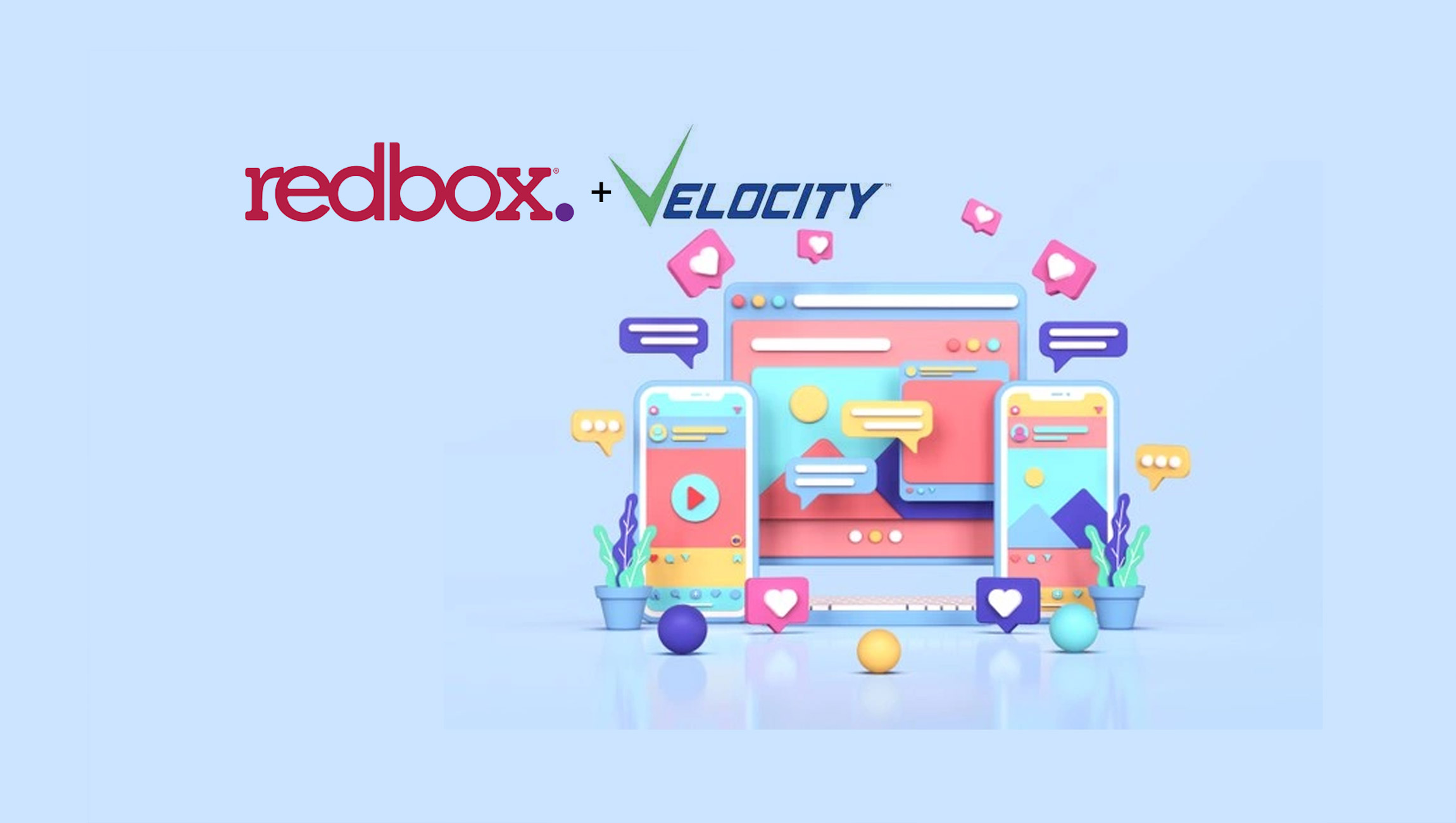 Redbox Deploying Digital Video Signage on an Expected 4,000 Kiosks Through Partnership With Velocity MSC Expanding Promotional Capabilities
