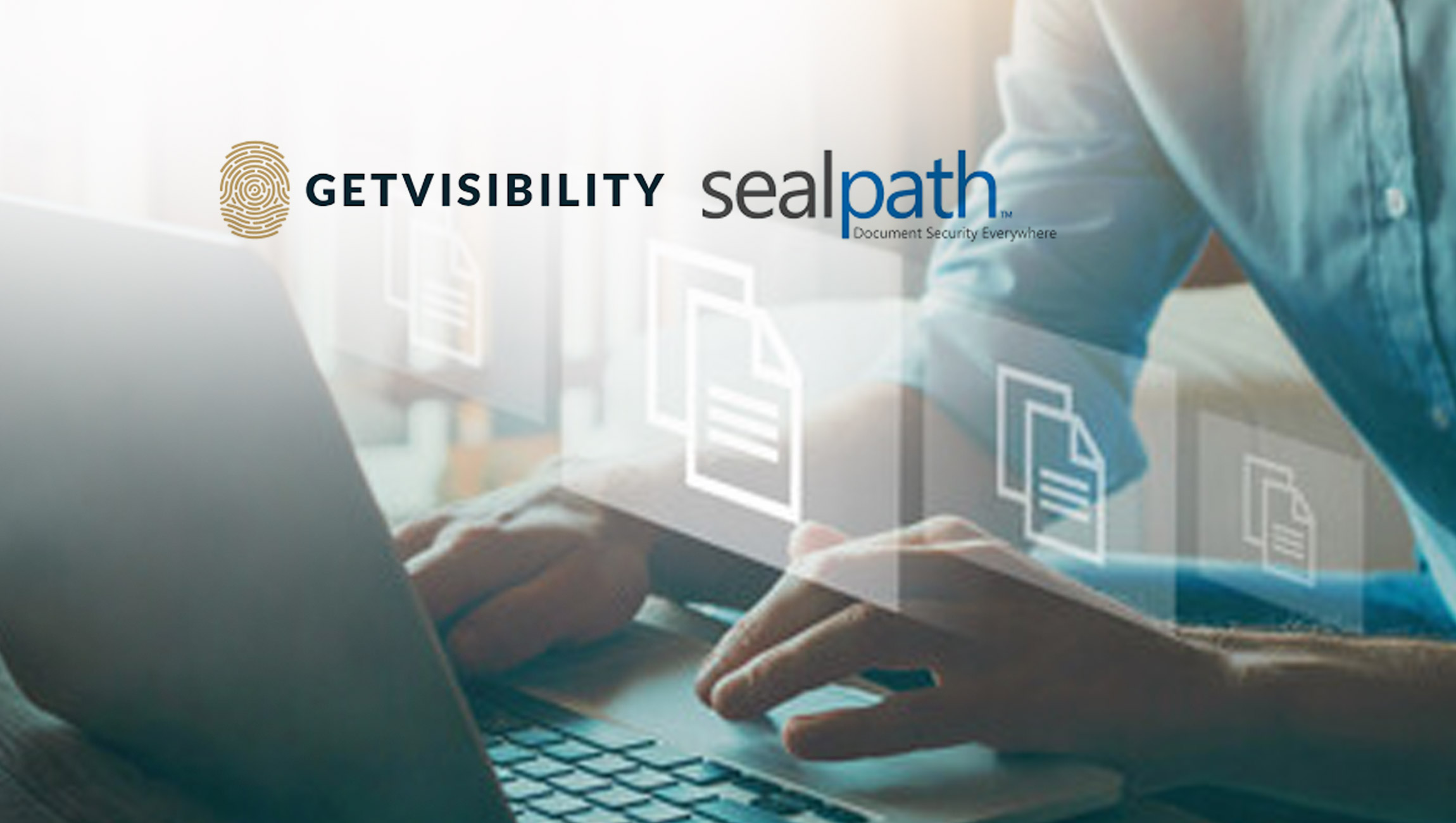 SealPath And Getvisibility Join Forces To Expand AI-Powered Data Classification And Zero-Trust Document Protection Solutions