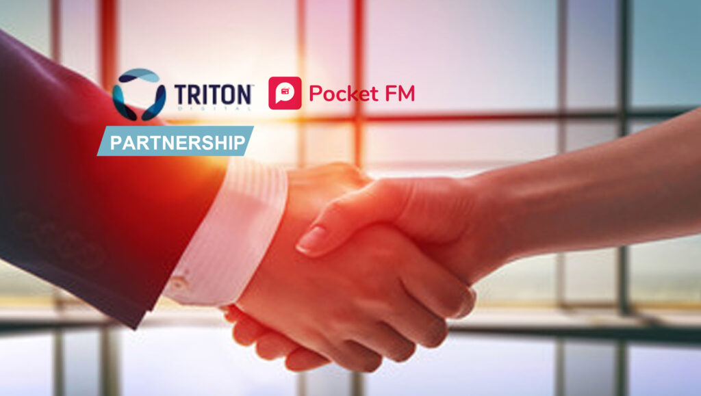 Triton Digital Partners with Pocket FM to Provide Buyers an Extended Audio Ad Inventory