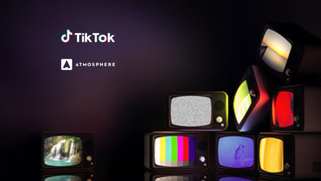 Atmosphere Integrates TikTok, Bringing Best of TikTok to TVs Across the Globe