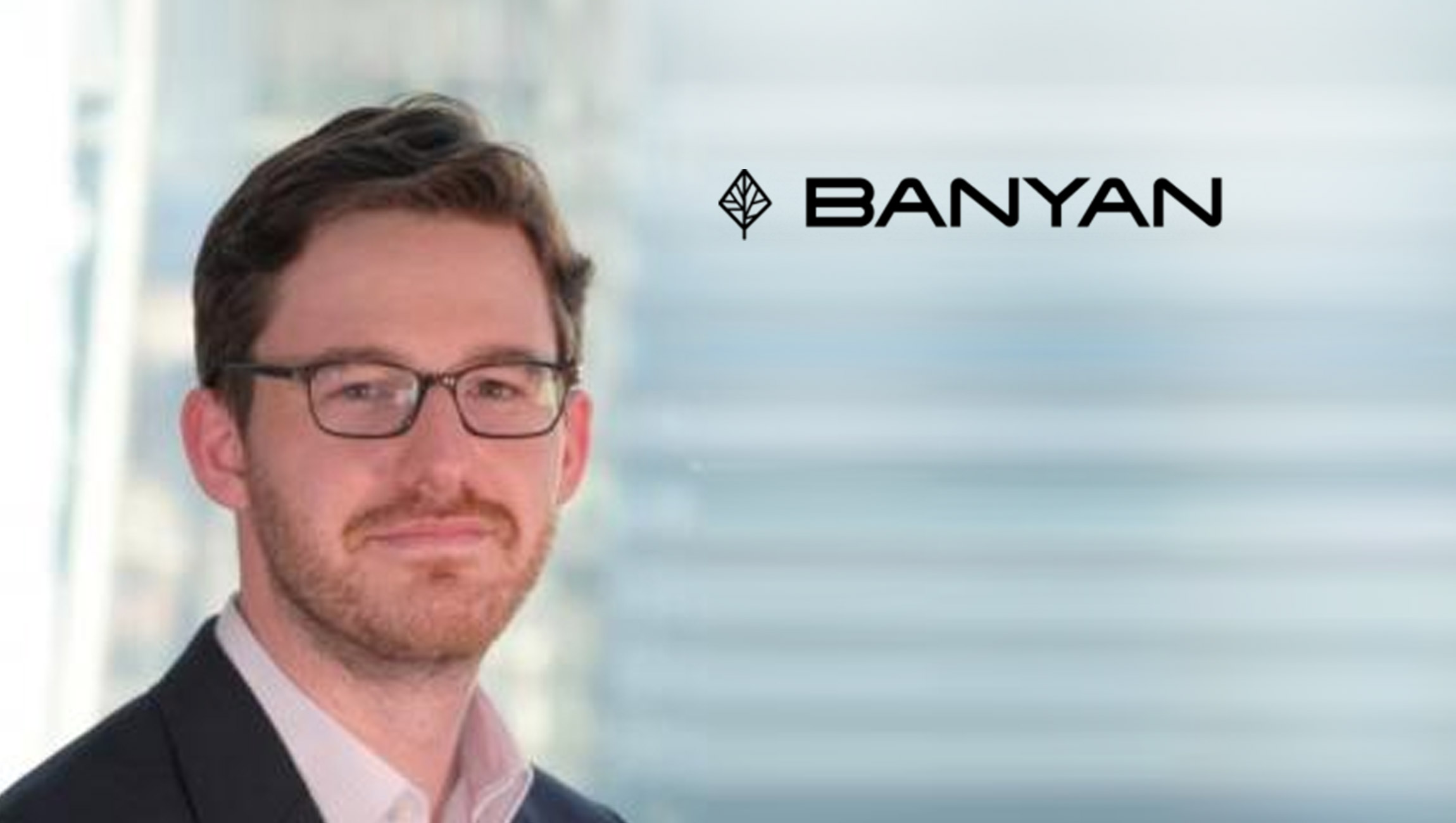 Banyan Bolsters Its Leadership, Adds Former MediaMath Executive Parker Noren as the Fintech’s EVP