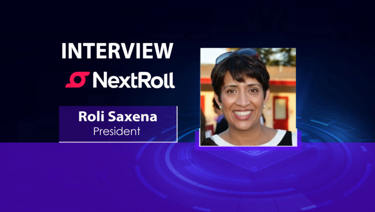 MarTech Interview with Roli Saxena, President at AdRoll (a Division of NextRoll)