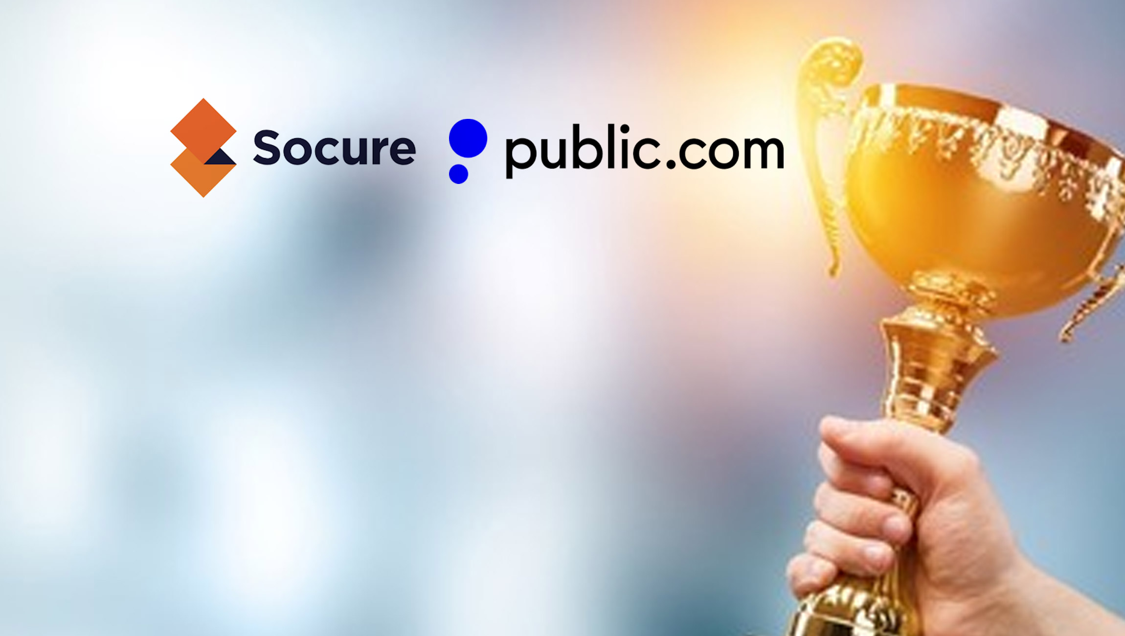 Socure and Public.com Win the 2022 Best in Future of Trust Award from IDC with the Use Case of Solving for Identity Verification: Balancing Fraud Risk, Customer Friction & Compliance