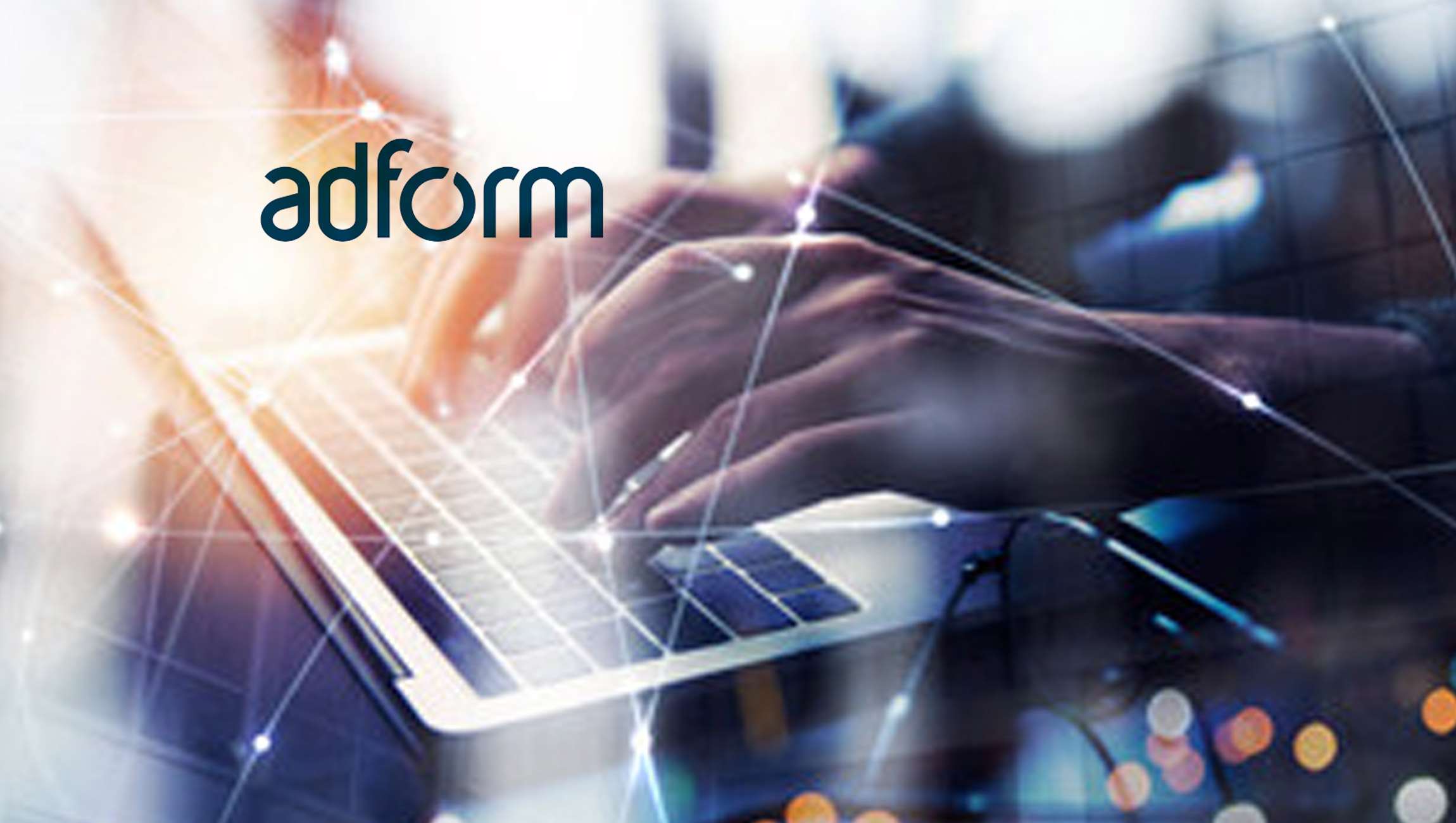Adform Leaves Competition Behind With New Open Internet Solution, ID Fusion