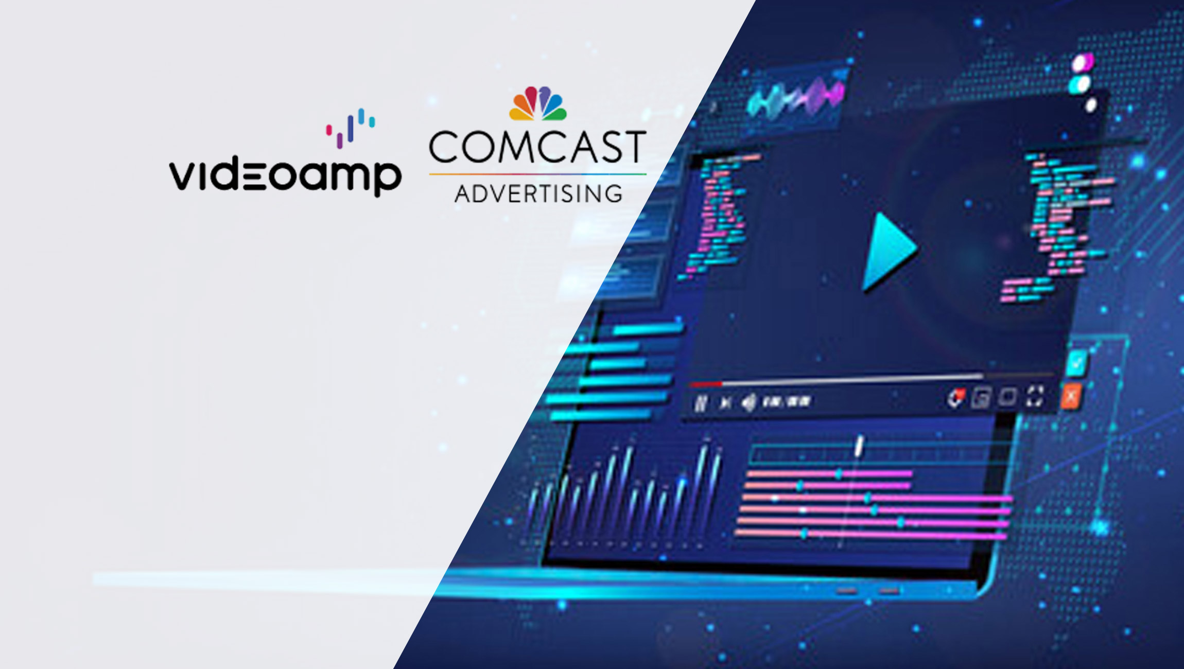 Comcast Advertising and VideoAmp Accelerate Innovation in TV and Premium Video Through Deal to Integrate Comcast Data into VideoAmp’s Cross-Platform Measurement Solution