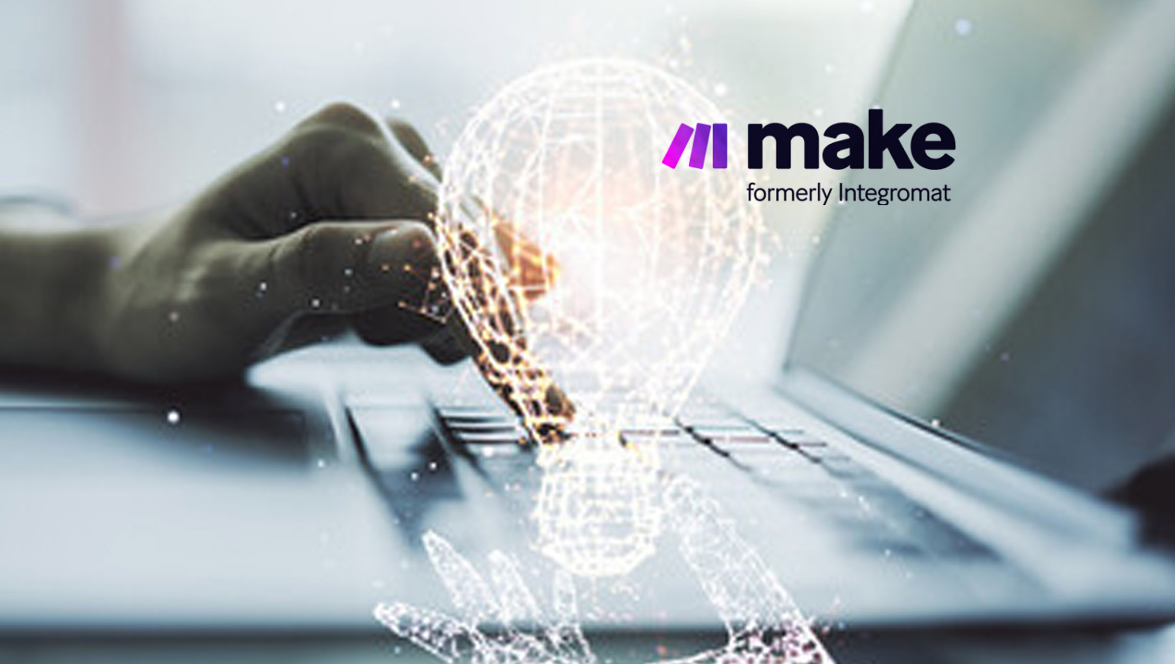 Integromat Evolves to Make, Expanding Its Vision to Empower Creators to Innovate Without Limits