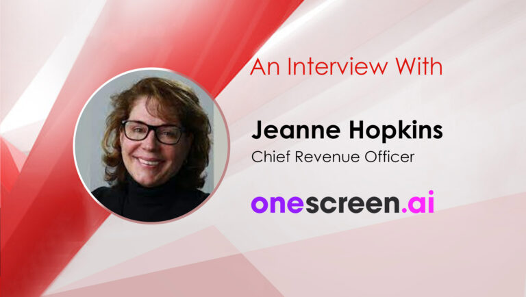 Martech Interview With Jeanne Hopkins, CRO at Onescreen.Ai