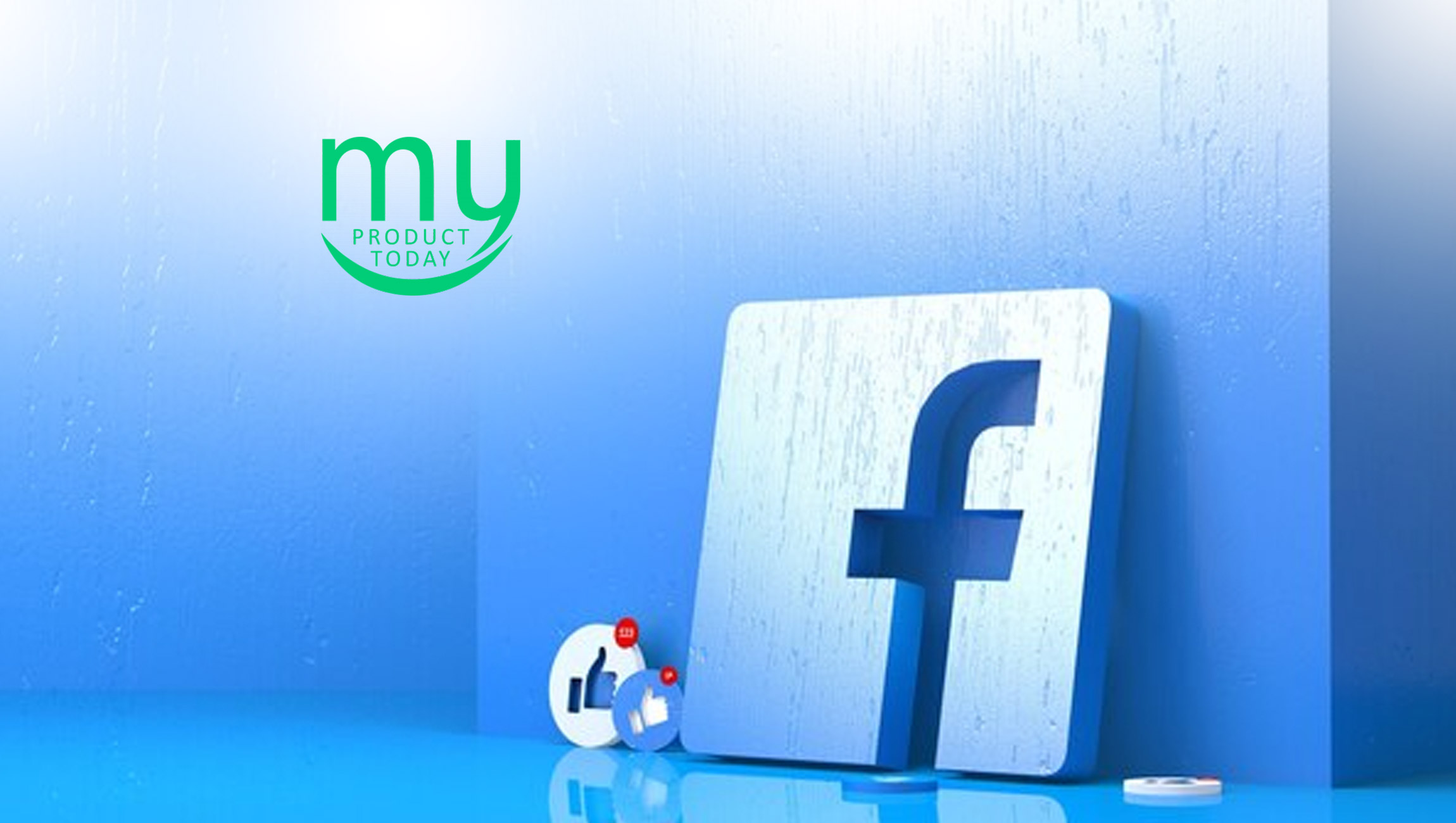 My Product Today Leverages Facebook Algorithm