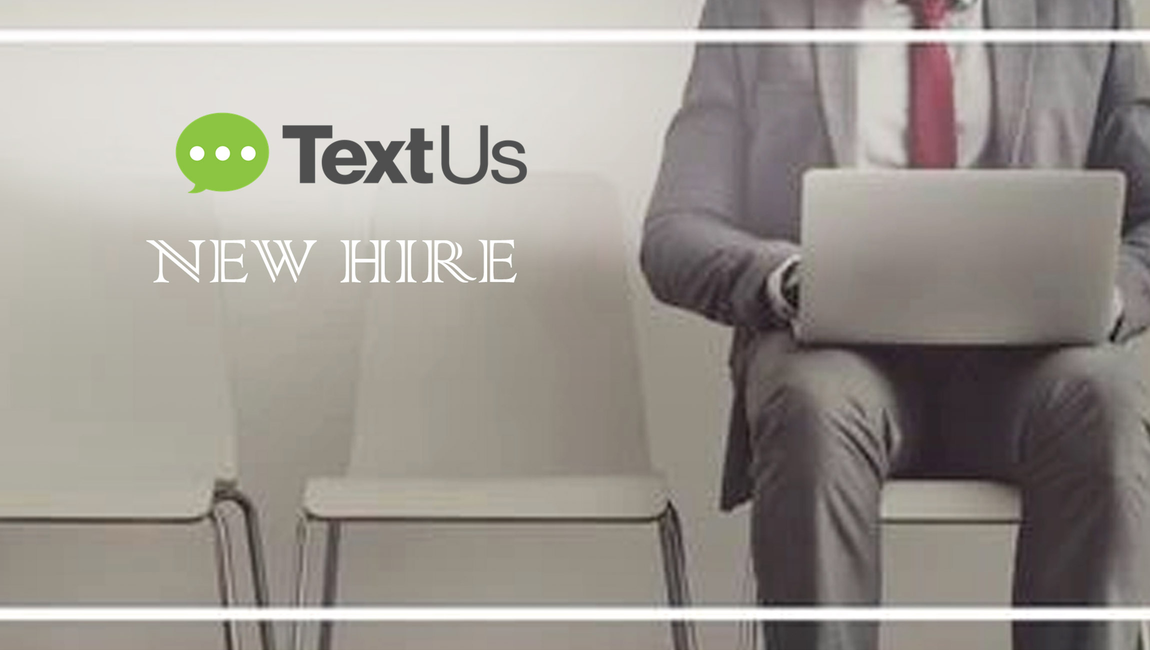 TextUs Welcomes Key Hires to Executive Team
