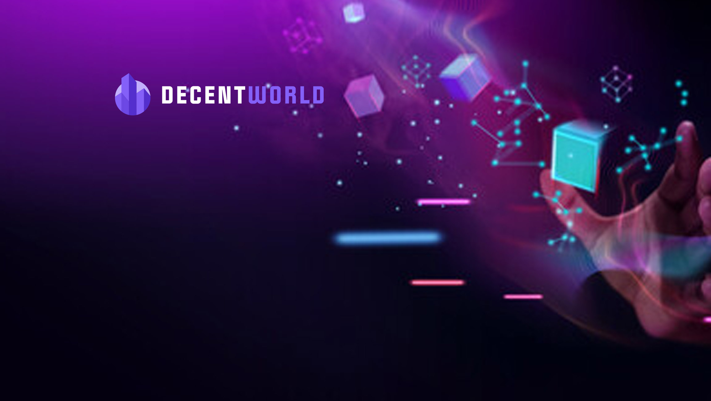 DecentWorld to Revolutionise the Metaverse Real Estate Gaming