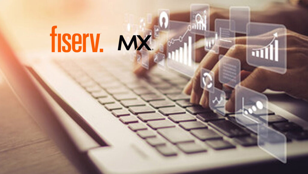 Fiserv and MX Enable Secure Consumer Financial Data Access to Accelerate Future of Open Finance