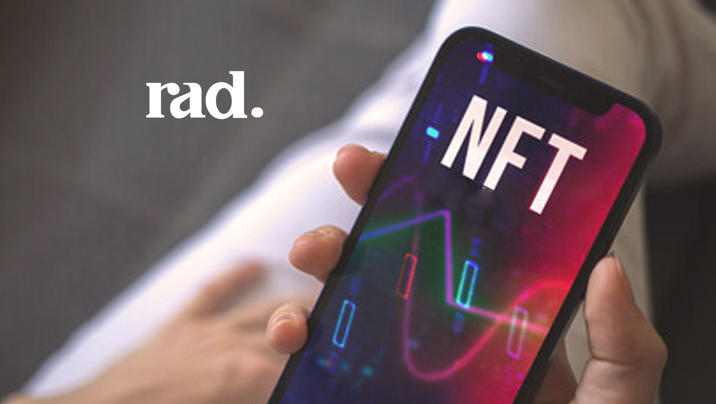 NFT Streamer Rad: New Funding from Ayre Ventures