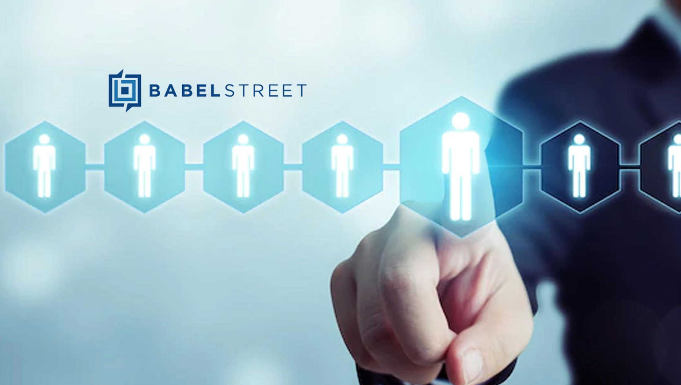 Babel Street Announces New Chief Executive Officer and Chief Financial Officer