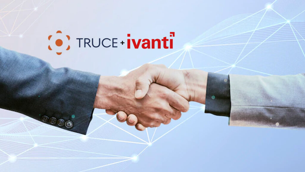 TRUCE-Software-Partners-with-Ivanti-to-Help-Companies-Think-Situationally-About-Mobile-Device-Usage-on-the-Job