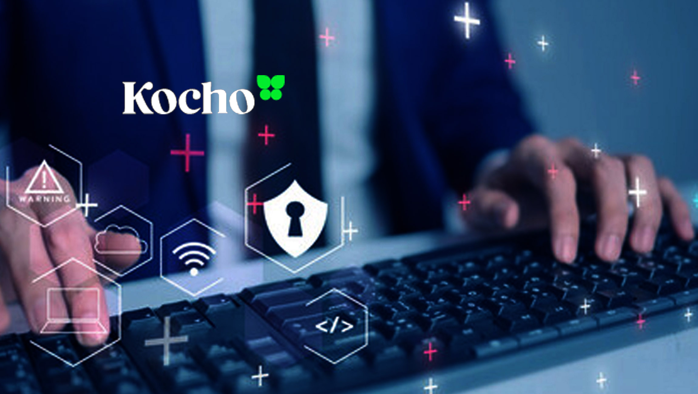 TiG Data Intelligence Unveils New Strategy That Places Cybersecurity at the Heart of Customer Digital Transformation Programmes; Rebrands as Kocho