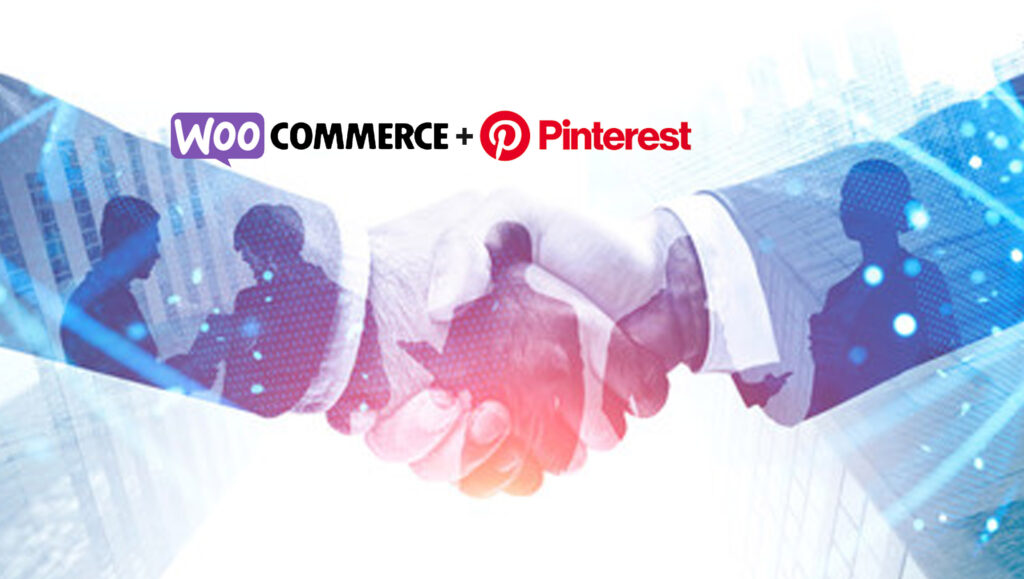 WOOCOMMERCE AND PINTEREST ANNOUNCE STRATEGIC PARTNERSHIP