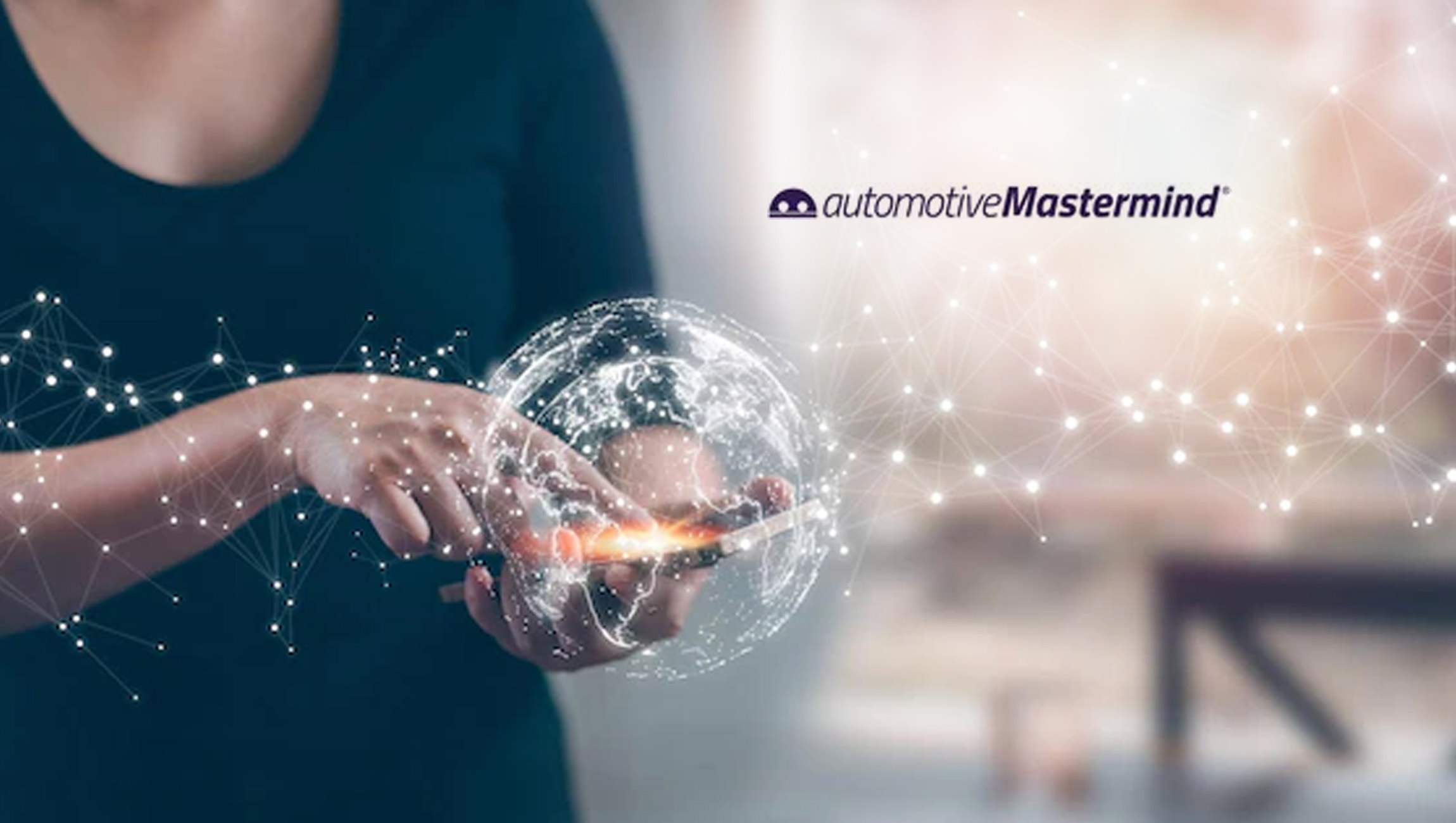 automotiveMastermind Introduces API for OEMs, Dealer Groups, Digital Retailers & CDPs