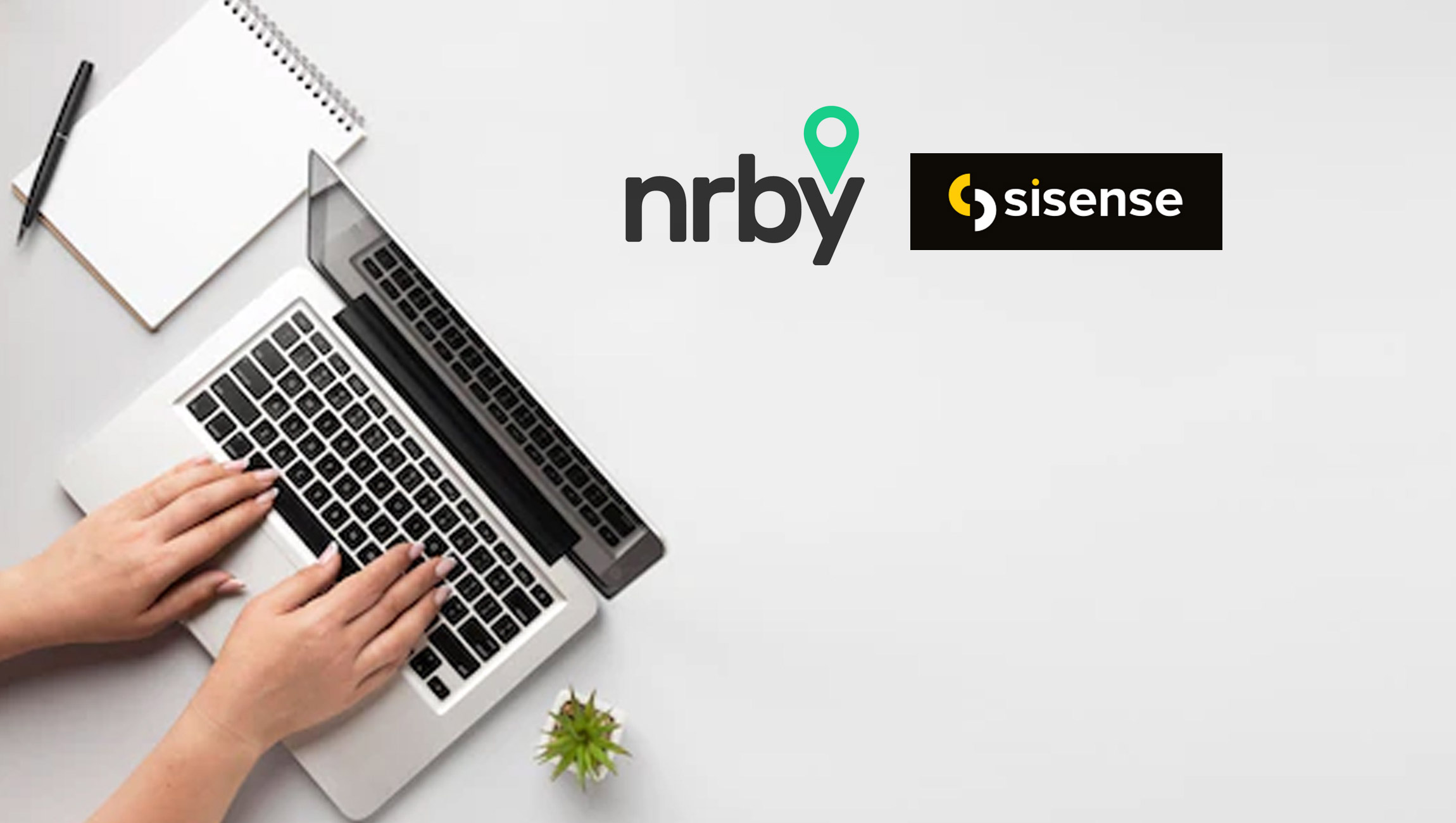 Nrby, Inc., Sisense Team for Nrby VU™ to Drive More Powerful Business Intelligence