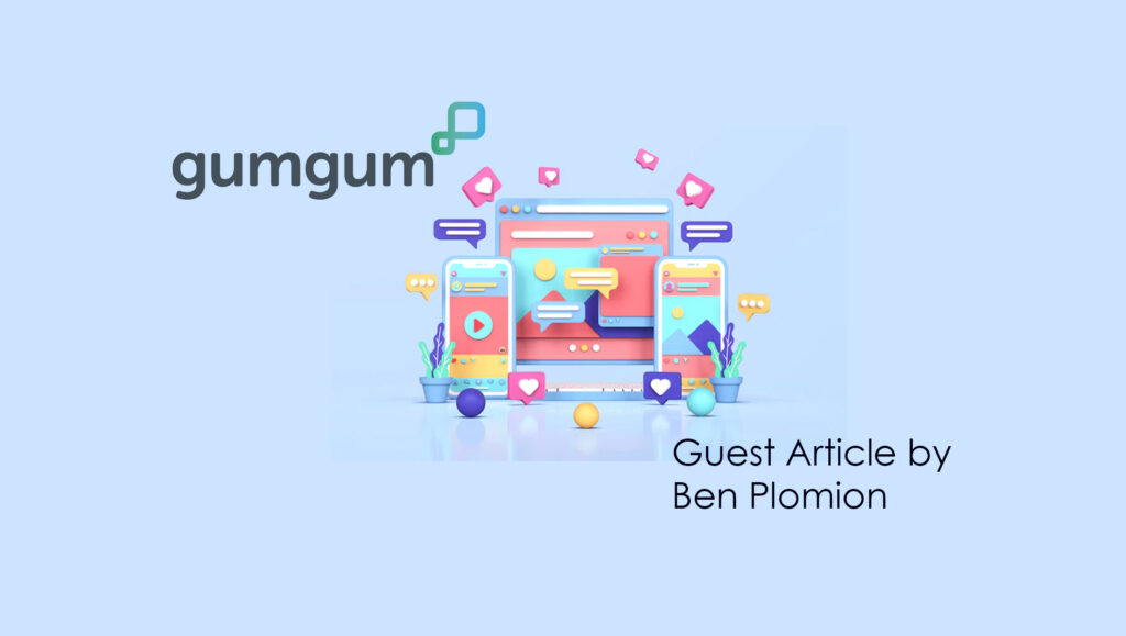 Ben-Plomion_MarTech guest GumGum Great Ads Are About Winning People’s Hearts and Minds (Not Their PII)