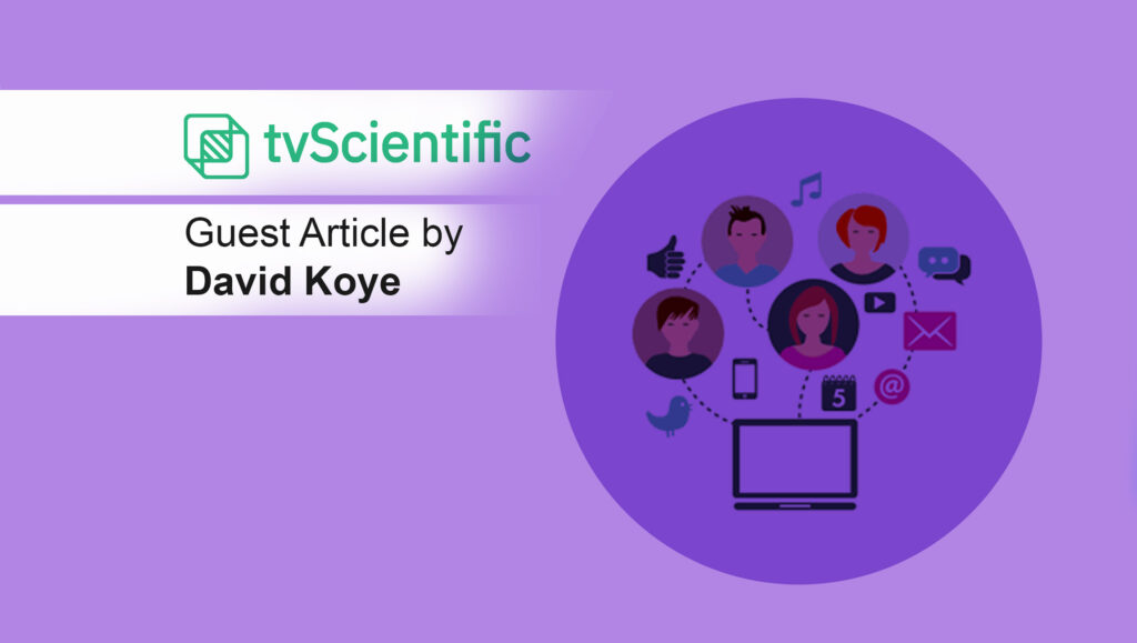 David-Koye_tvScientific_Why CTVs Are The Best Performance Marketing Opportunity of 2022