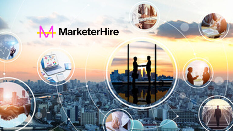 MarketerHire Accelerates International Expansion to Meet Growing Marketing Needs of Brands and Agencies Across Europe, Middle East and Africa