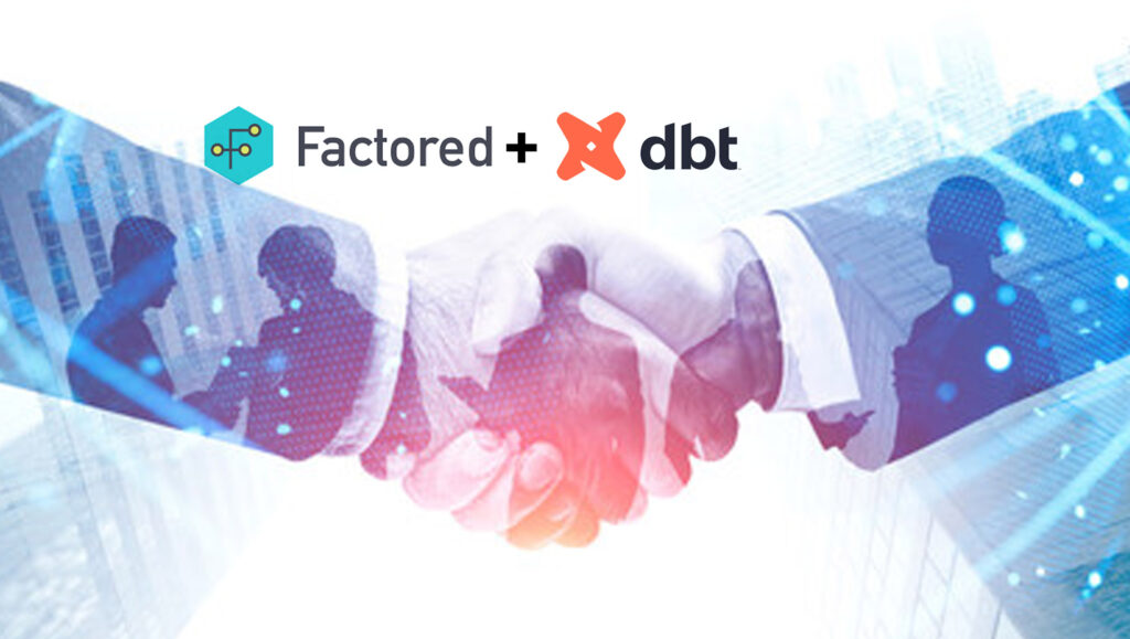 Factored Partners With dbt Labs to Strengthen Data Analytics Workflows and Generate Informative Insights