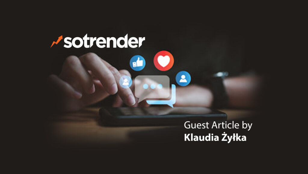 Klaudia-Żyłka_MarTech Guest - The Majority Of Social Media Ads Reach Only 5% Of Their Target Audience_ Sotrender’s Research Shows (1)