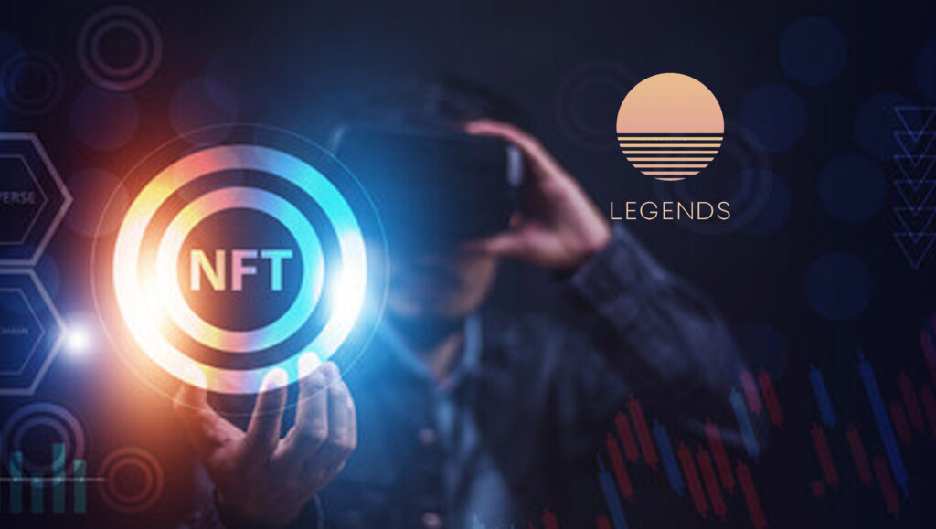 Legends, a New Social Travel App, Announces World First User-Generated NFT