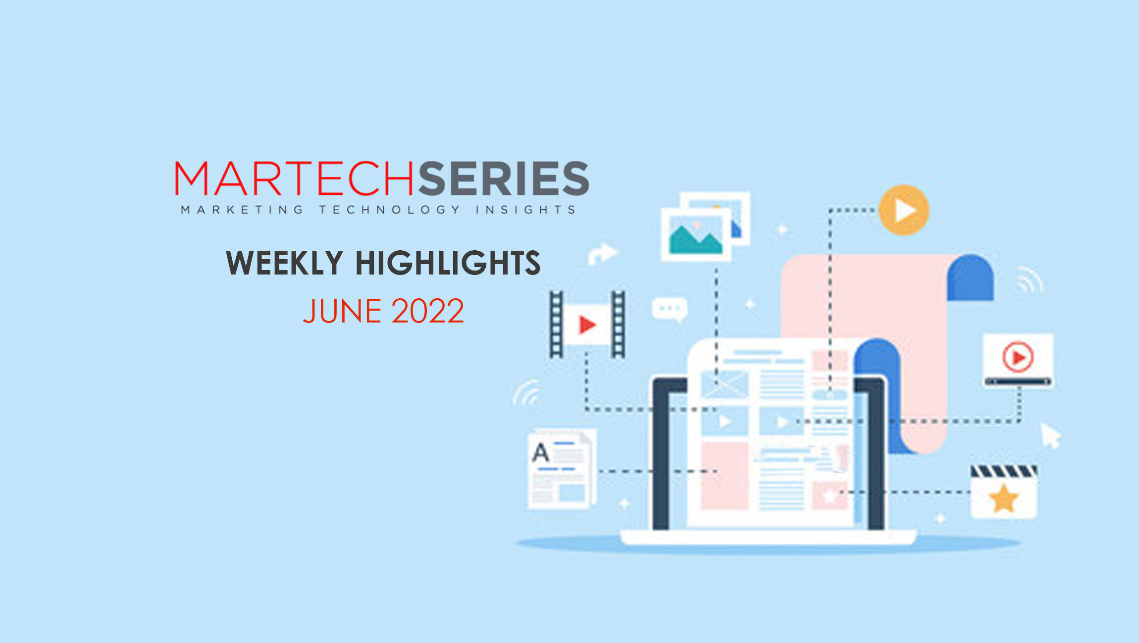 Marketing Technology Highlights of The Week: Featuring CloudShare, Adobe, Viant, RollWorks and More!