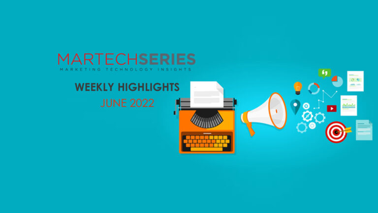 MarTech weekly highlights