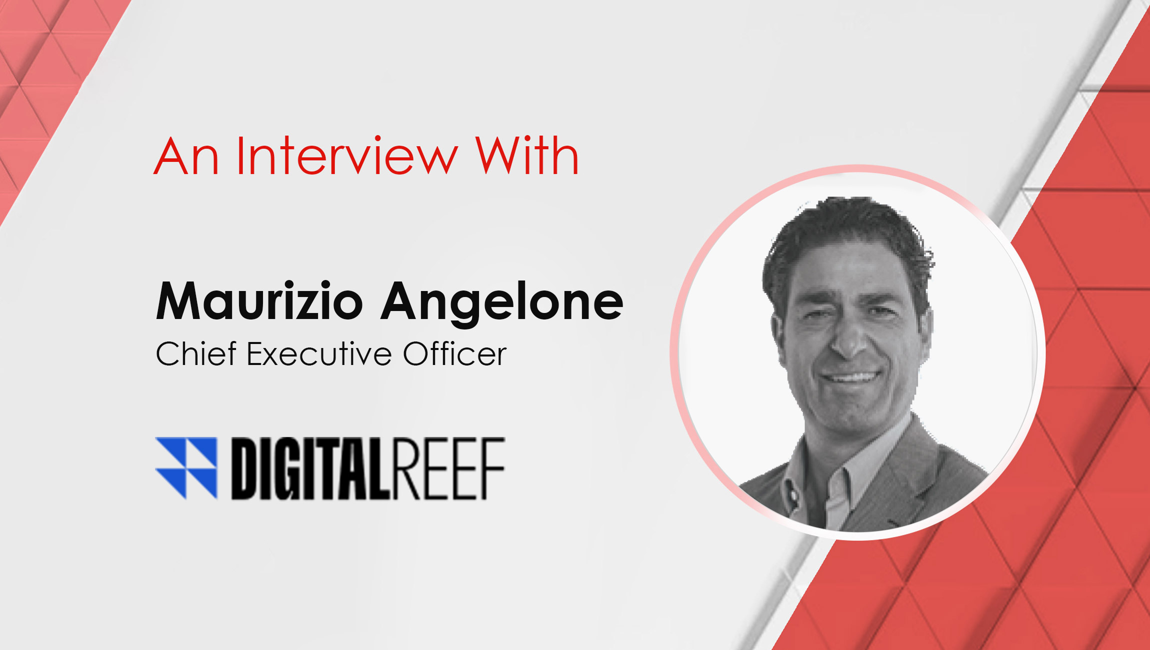 MarTech Interview with Maurizio Angelone, CEO at DigitalReef