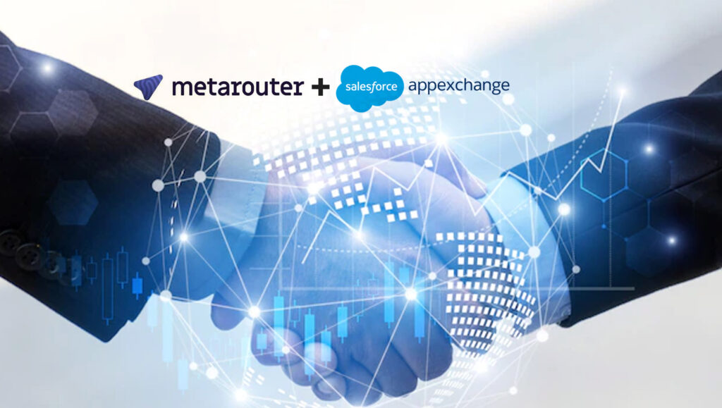 MetaRouter Joins Salesforce AppExchange, the World’s Most Trusted Enterprise Cloud Marketplace