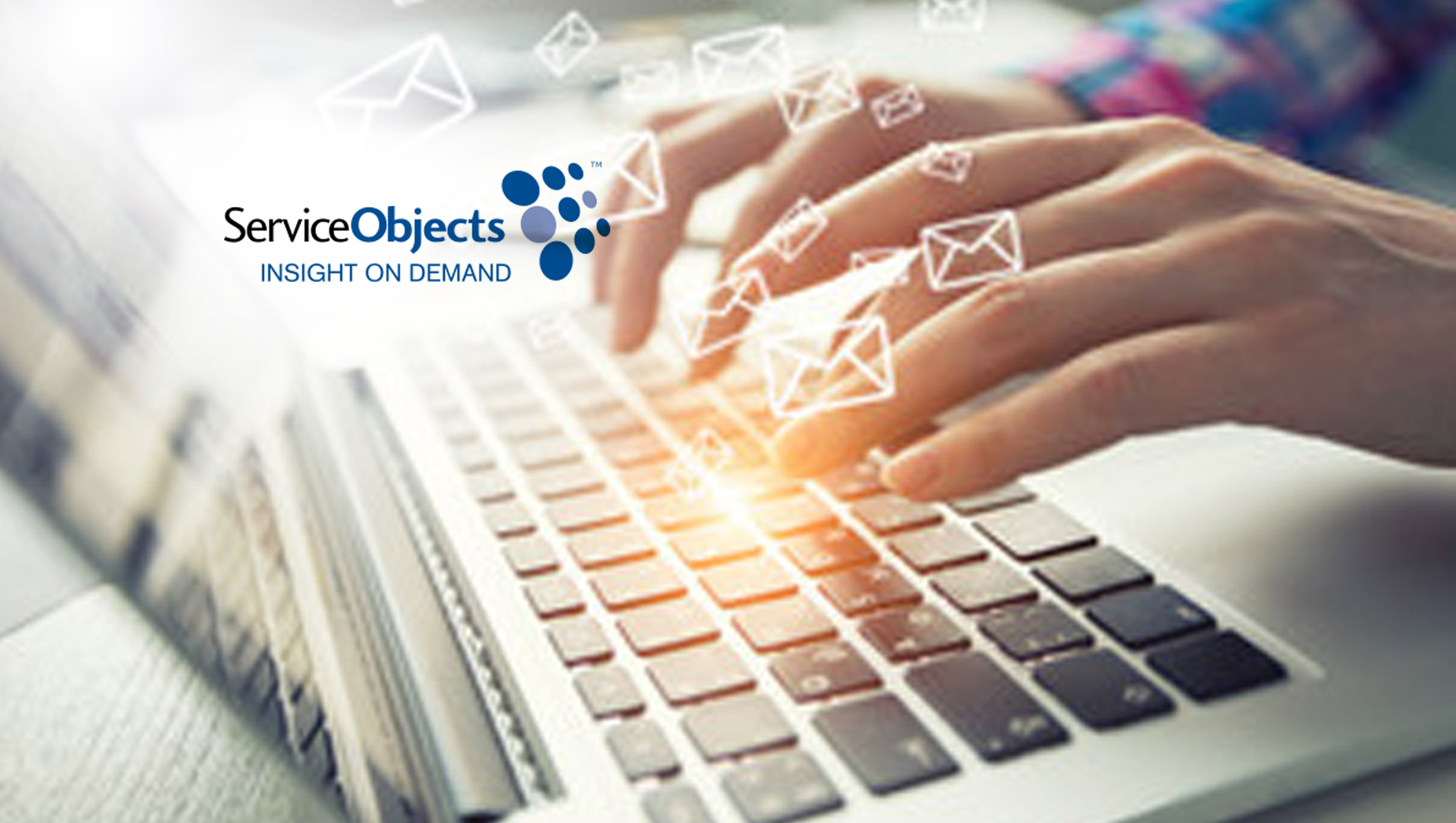 Service Objects Announces New Webinar on Leveraging Customer Data Validation to Make Informed Decisions About Your Customers