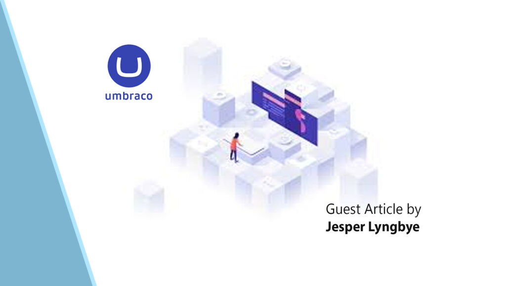 Umbraco Jesper-Lyngbye_Composable DXP or a Monolithic Suite What to consider when choosing the right platform for a digital business