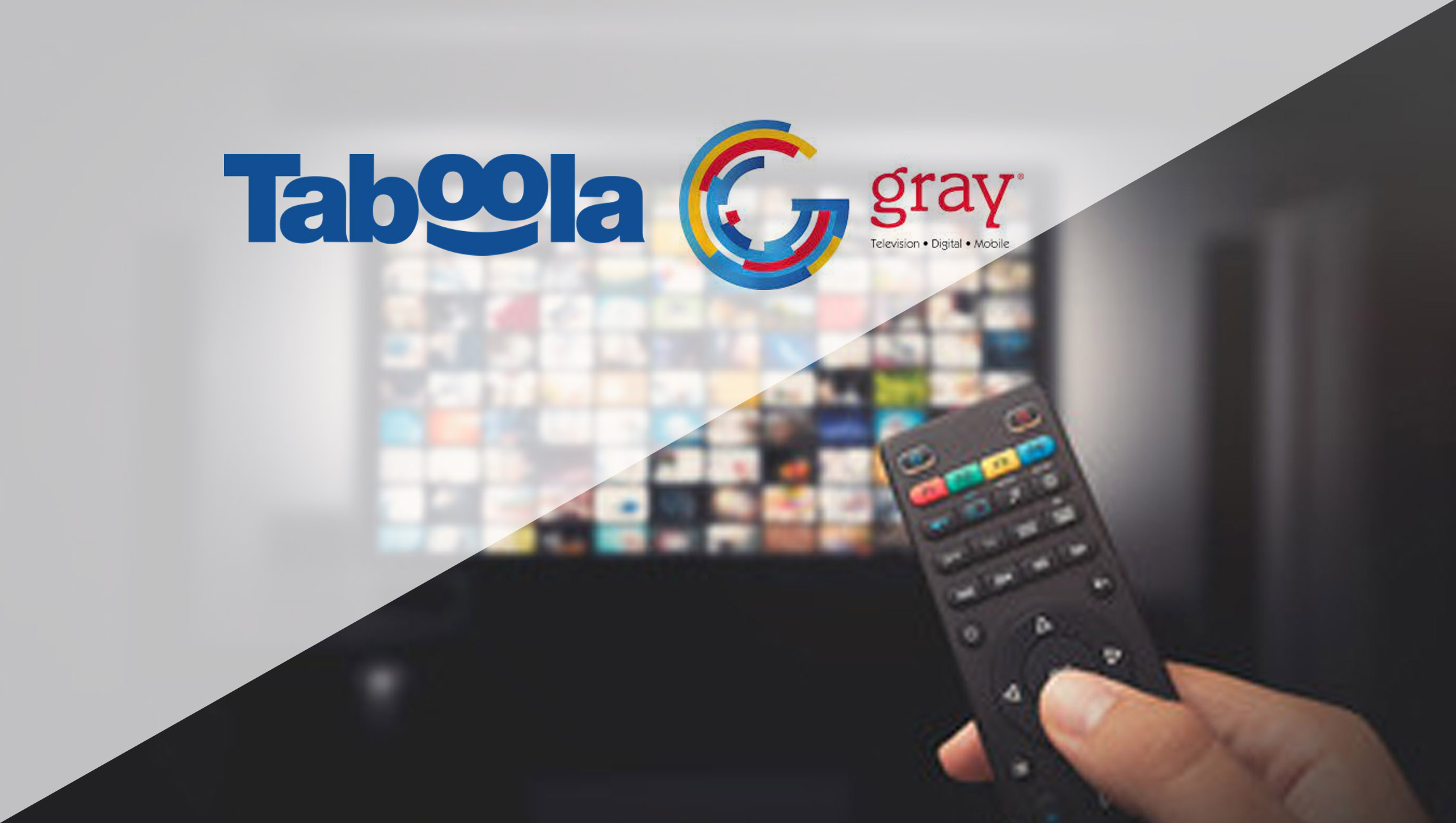 Taboola Signs New, Five-Year Exclusive Deal With Gray Television