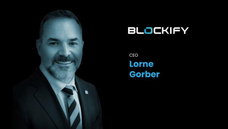 Blockify Announces Lorne Gorber As New Chief Executive Officer