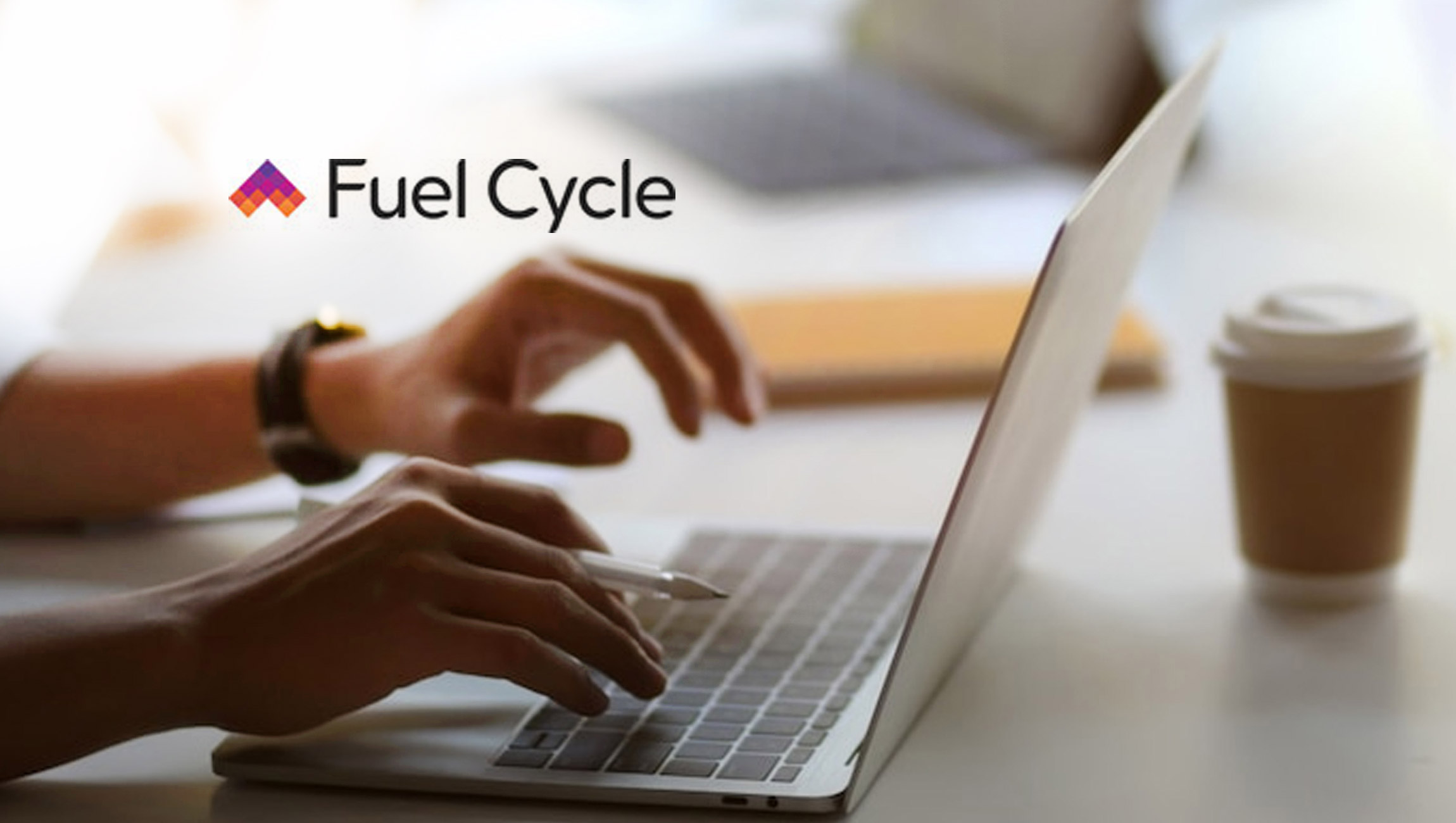 Fuel Cycle Offering New Solution for Multilingual Support, Removing Language Barriers to Ignite Action on Insights