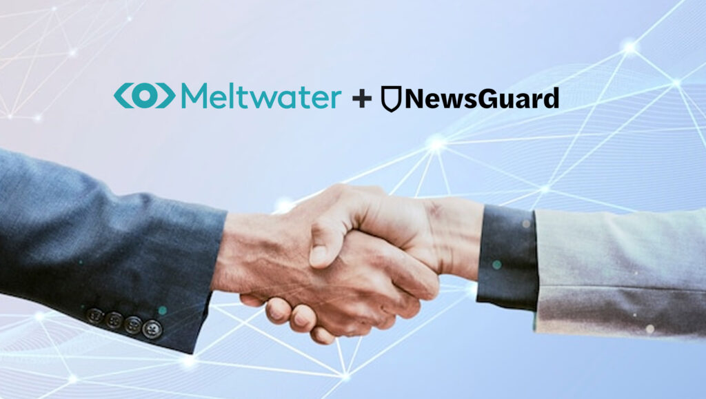 Meltwater and NewsGuard Announce Partnership to Help Organizations Understand and Combat the Spread of Misinformation