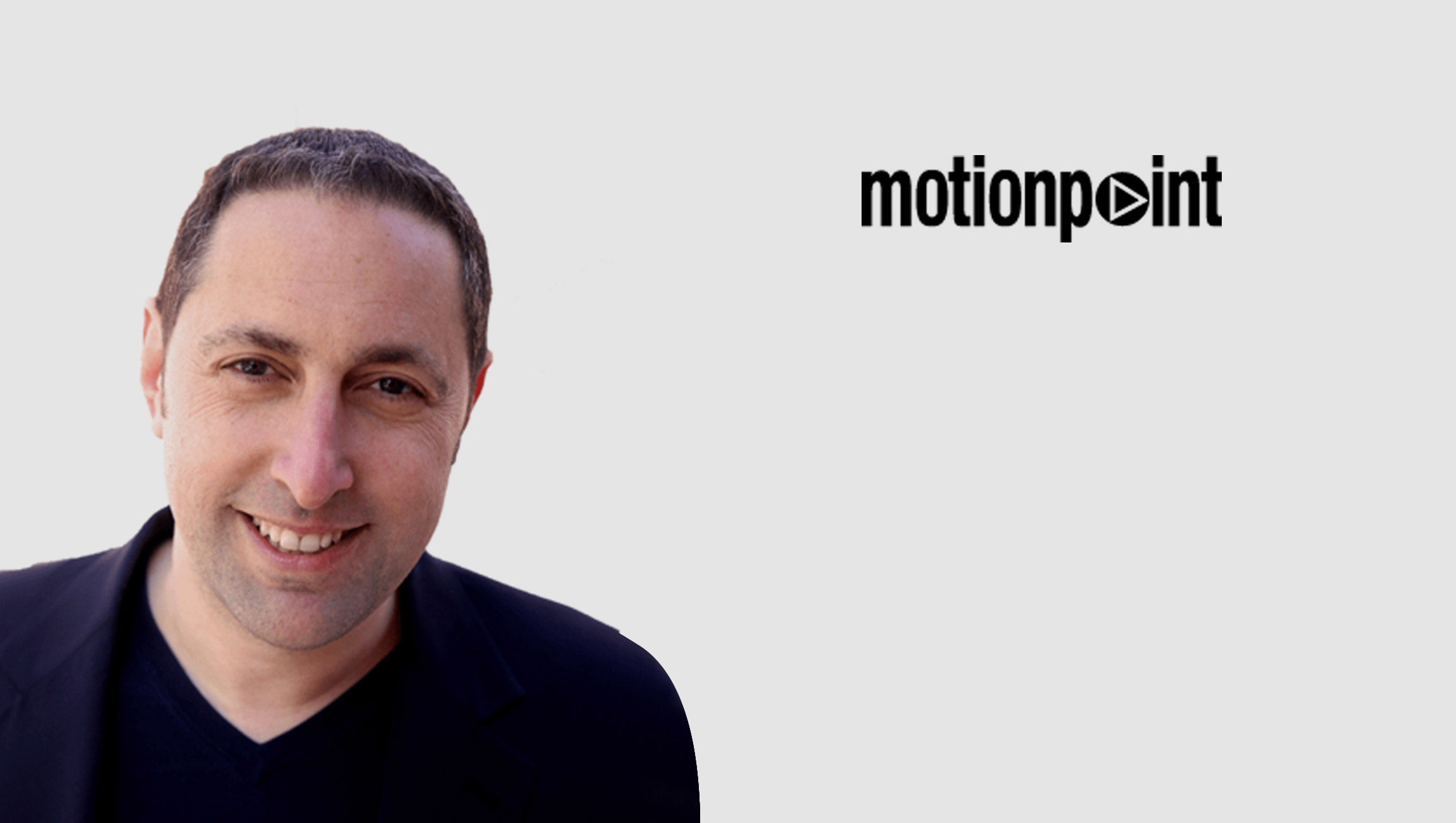 MotionPoint Hires Digital Transformation Executive, Evan Kramer, as CEO