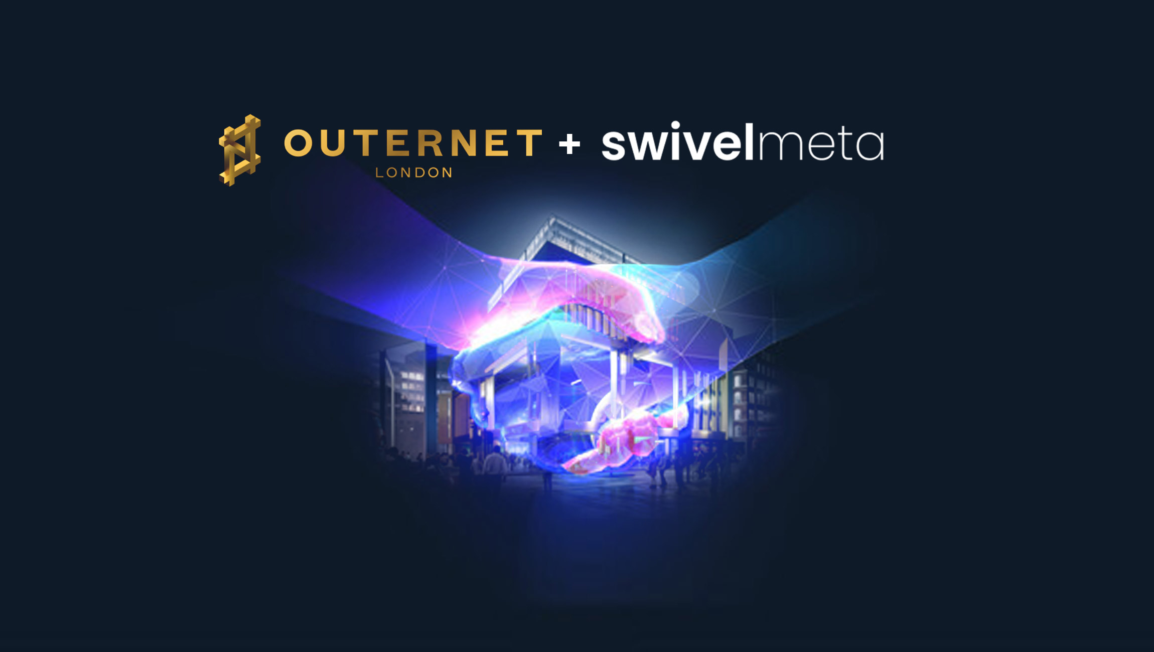 Outernet Global and SwivelMeta Partner to Deliver Unique Access to Web3 for Leading Brands