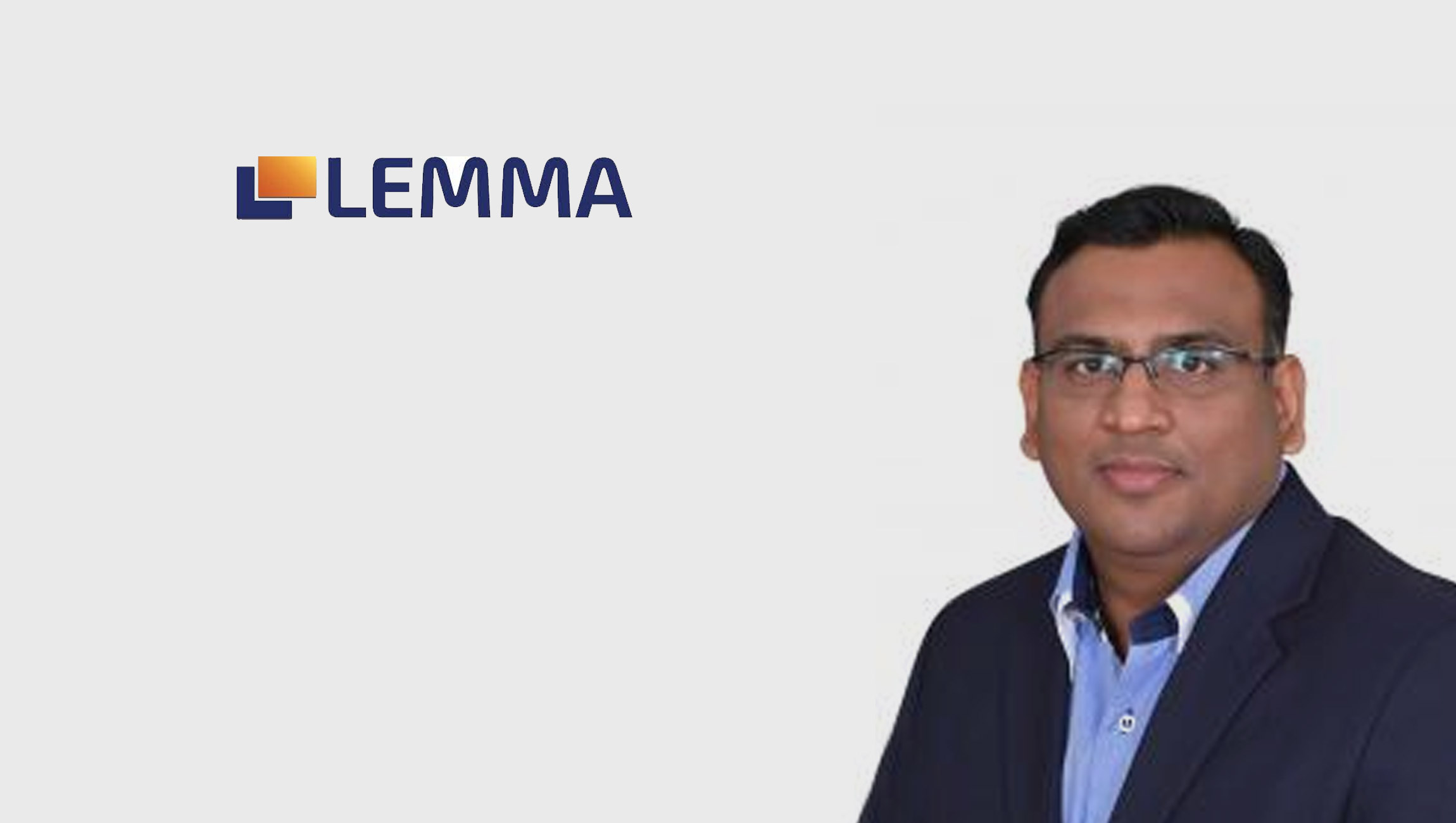 Lemma appoints Puneet Biyani, Former Senior VP & CFO of Times OOH, as Company President.