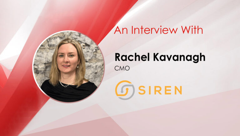 MarTech Interview With Rachel Kavanagh, CMO at Siren