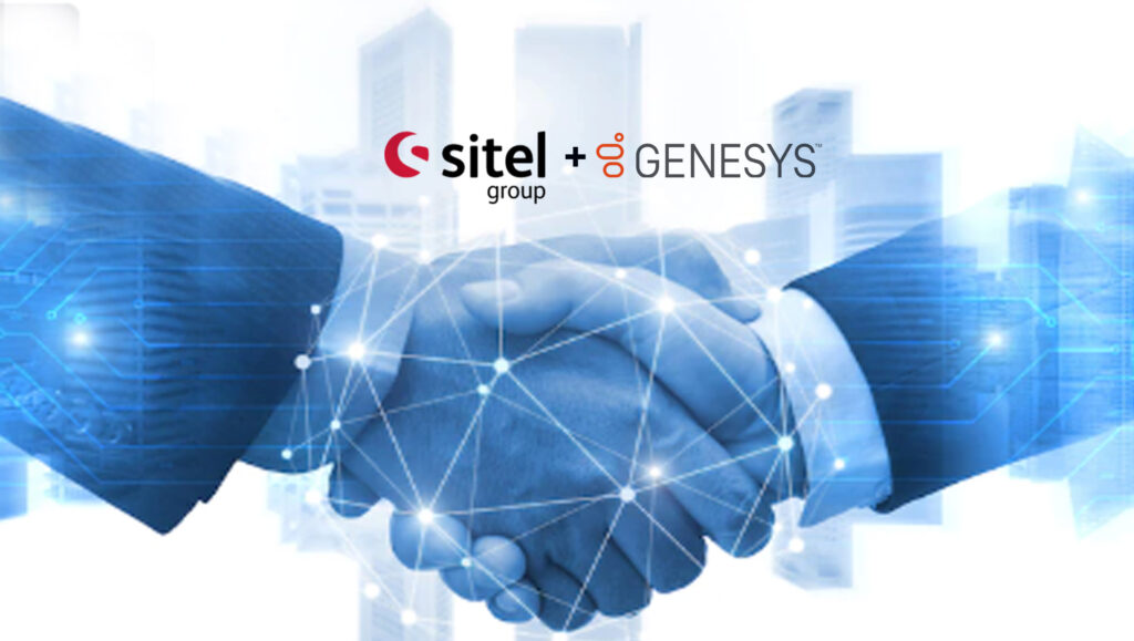 Sitel Group® Partners with Genesys® to Accelerate Brands’ Digital Transformation