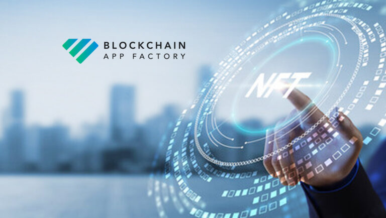 Blockchain App Factory's NFT Marketplace Development Service is at Apex and Leverages Brands Worldwide