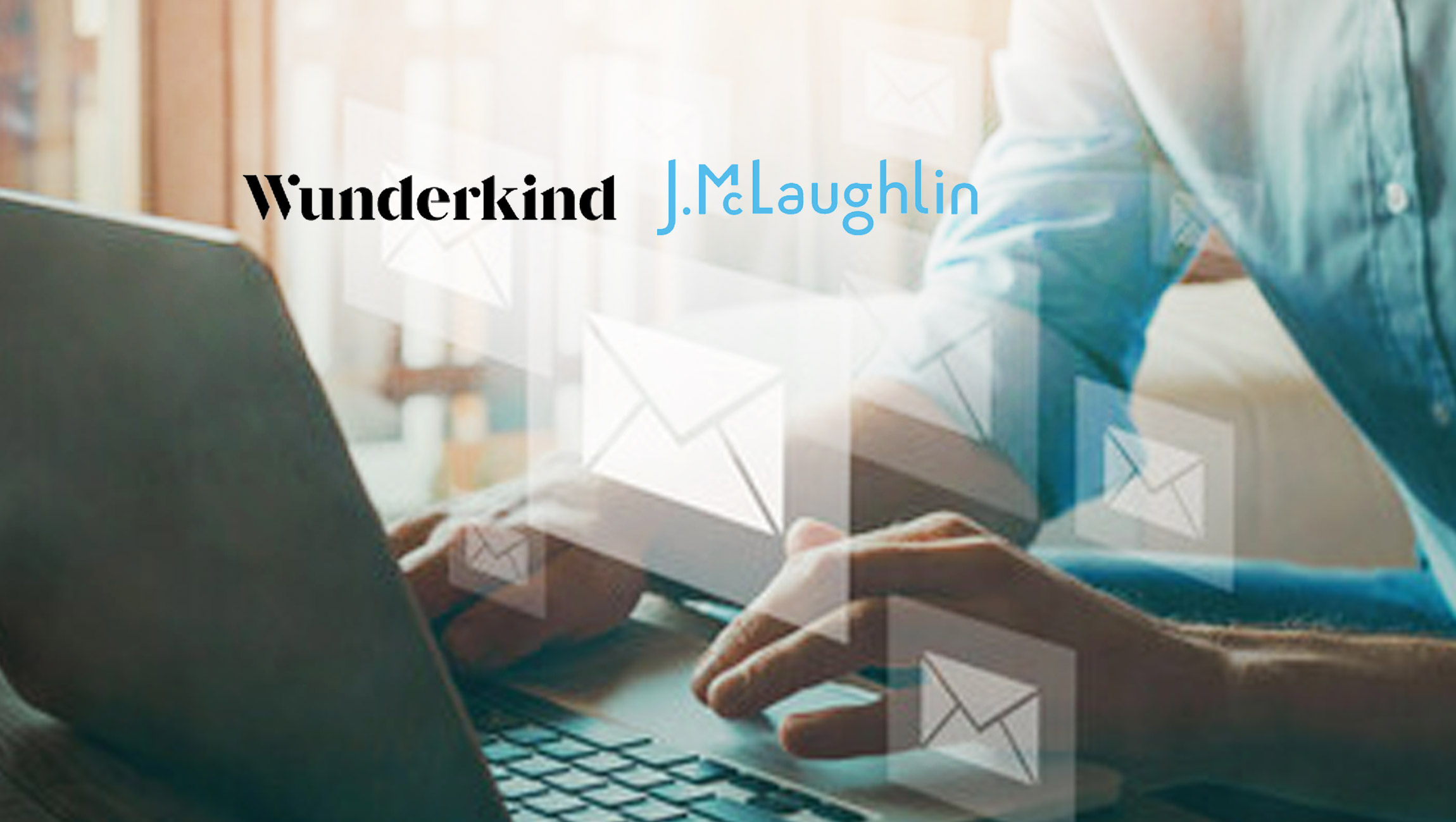 Wunderkind Helps J. McLaughlin Boost 16% of Digital Revenue with Email and Text