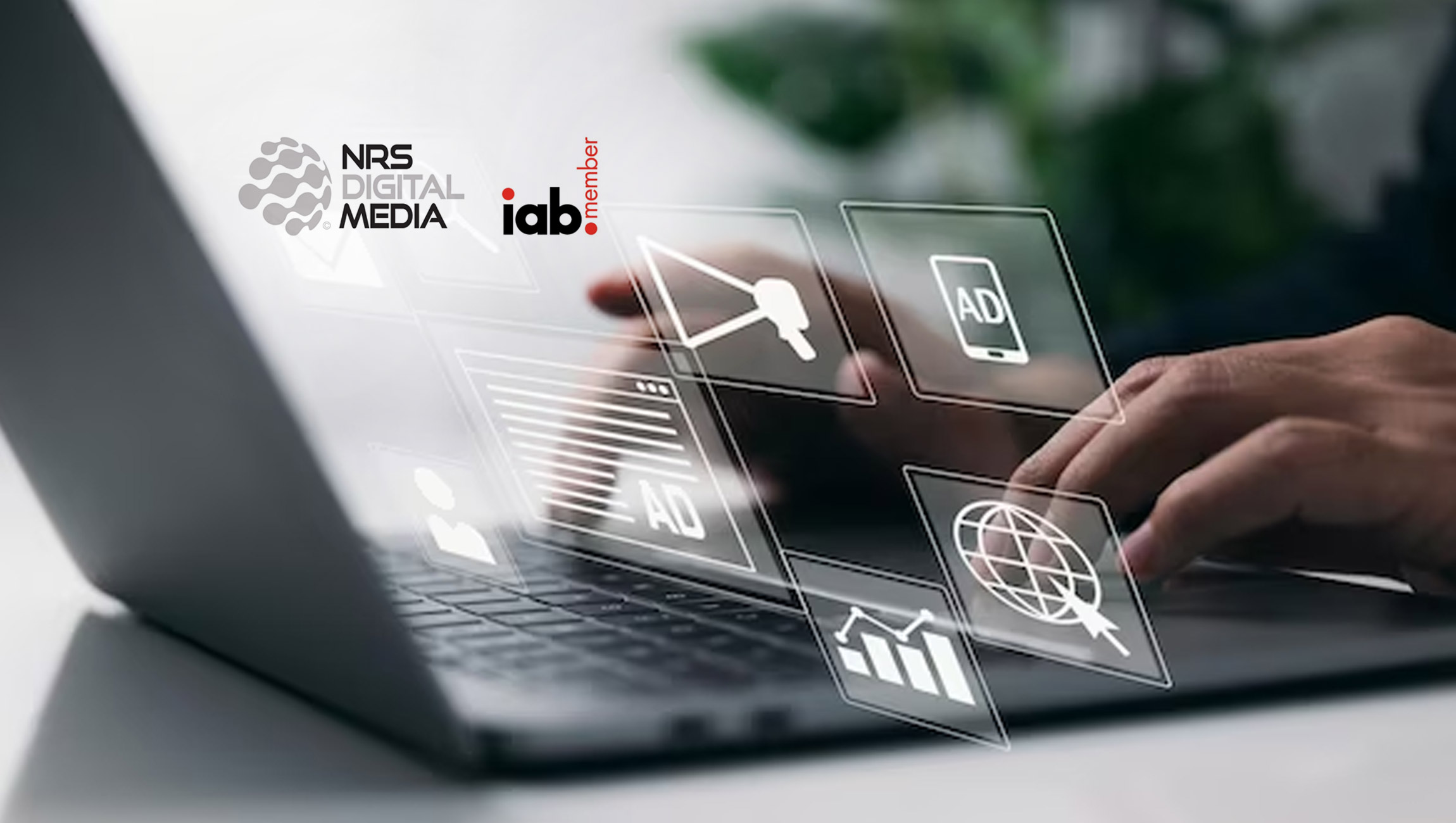 NRS Digital Media Elevates Its Position in the Digital Advertising Landscape as a Proud Member of IAB