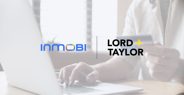 Leading Contemporary Retailer Sees Sales Increases with Lord and Taylor’s Video-First Retail Media Program Powered by InMobi Commerce