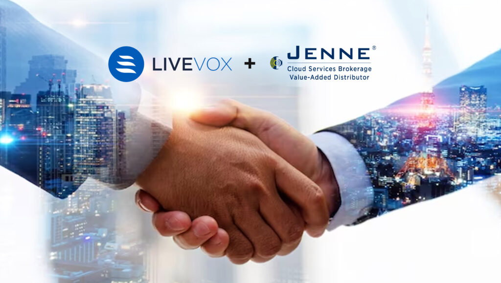 LiveVox Partners With Jenne to Amplify its North American CCaaS Customer Base