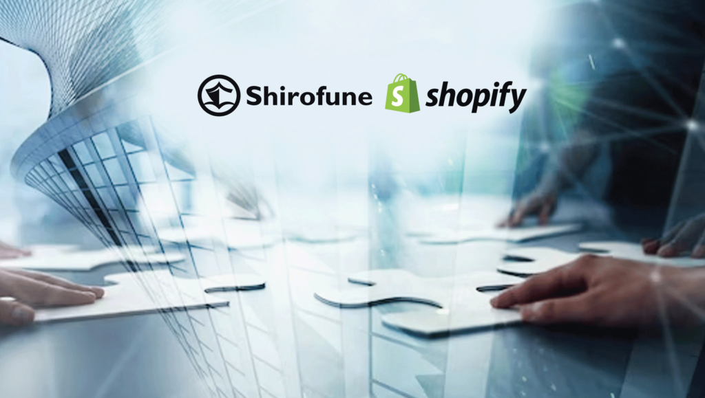 Shirofune Integrates with Shopify to Solve Ad Industry Challenge to Automatically Optimize Campaigns Based on Customer Lifetime Value