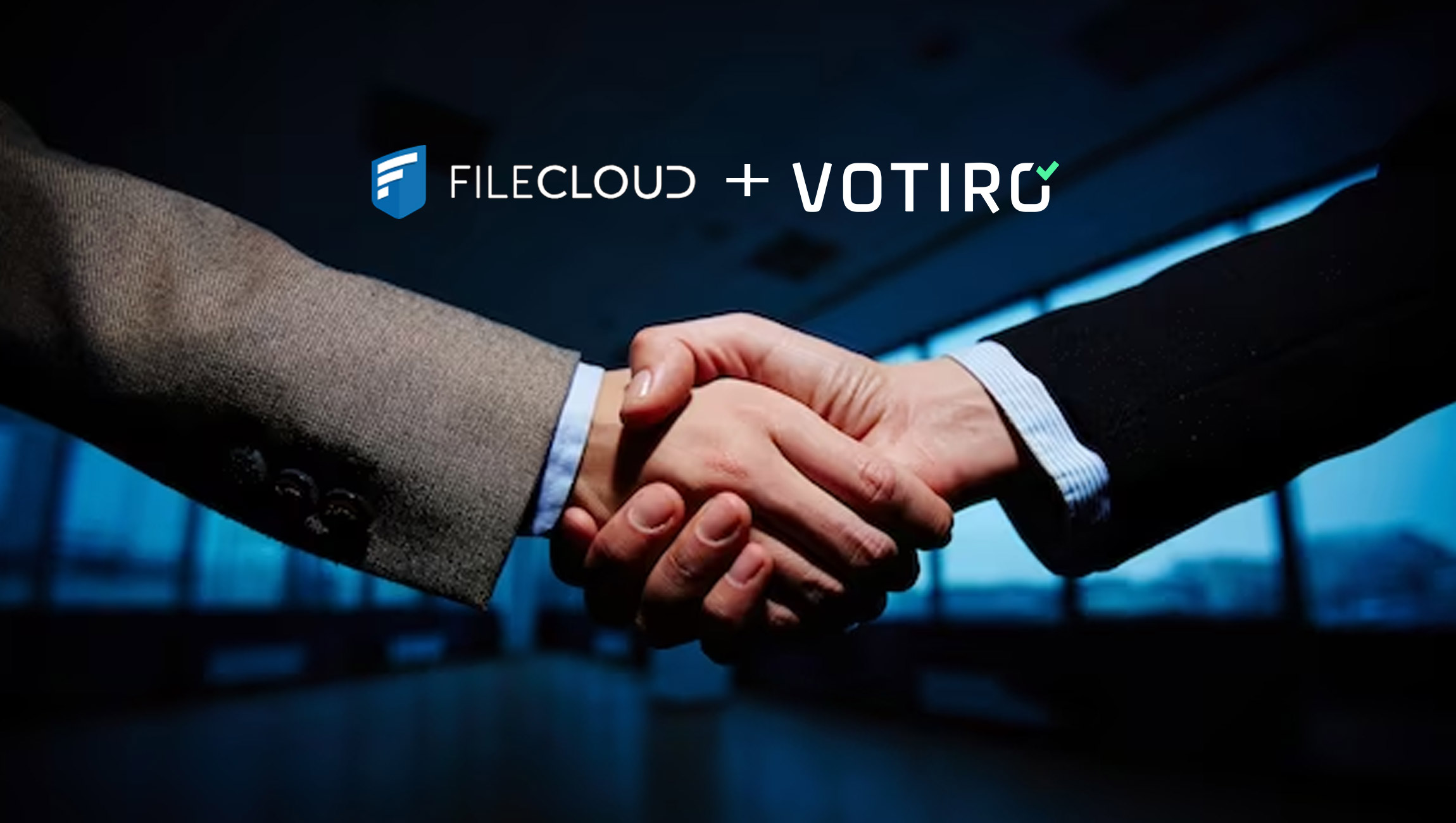 FileCloud Partners with Votiro to Offer Next-Gen File Security